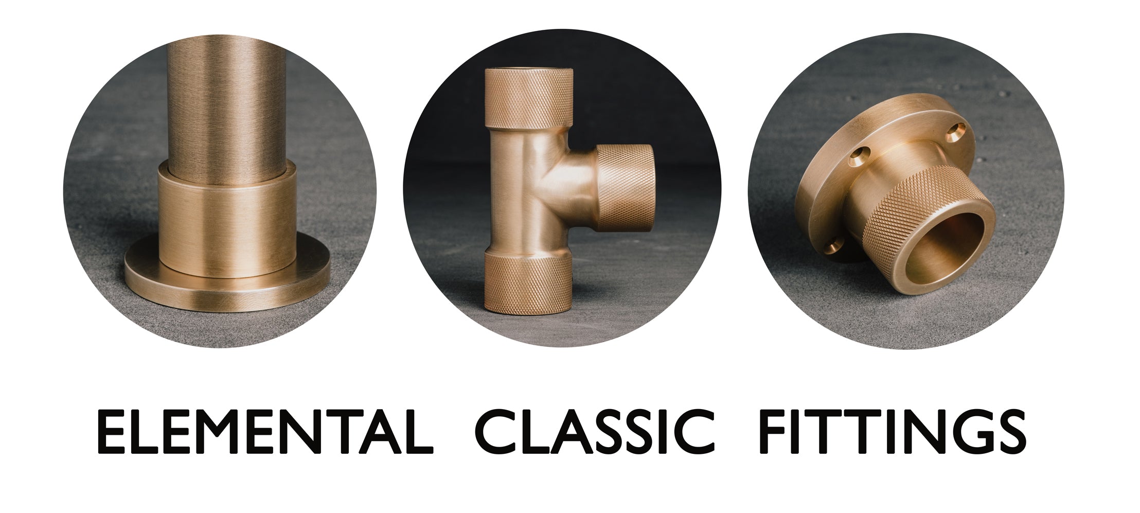 Elemental Classic Fittings